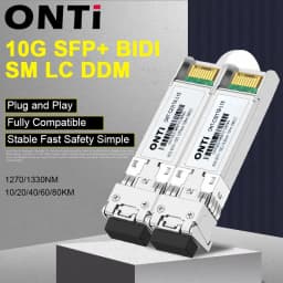 ONTi 10G BIDI SM LC WDM SFP+ Module 1270/1330nm Single Mode 10-80KM Fiber Optic Module Compatible with Cisco Switch
