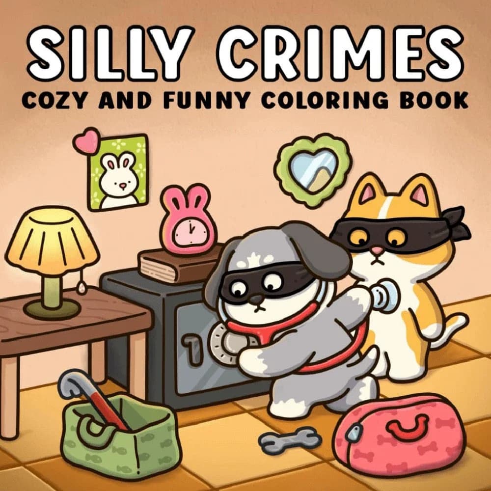 Silly Crimes: Cozy and Funny Coloring Book for Adults Cute Drawing Book Perfect Christmas Gift for Party and Birthday