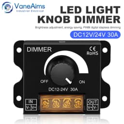 DC12V-24V LED Dimmer 30A 360W Brightness Adjuster Rotary Knob PWM Stepless Dimmer Switch LED Controller for Light Strip Dimming