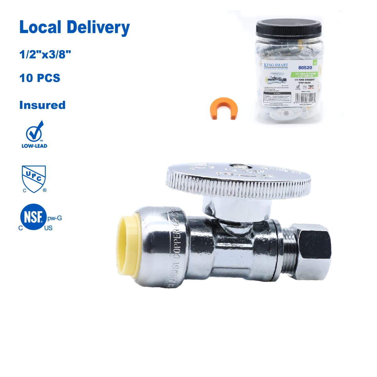 KING SMART 1/2" push fit * 3/8" Comp. OD 1/4 Turn Straight Stop Valve; For PEX Pipe, PERT, CPVC, Copper Pipe; 10Pcs/Case; 80520
