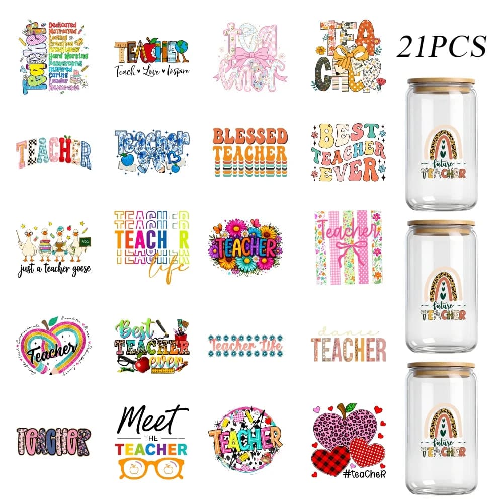 21 PCS UV DTF Transfer Stickers Cup, Teacher Love Inspiration Teacher Best Baker Ever Just A Teacher Goose Teach