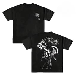 New Who Decided That? Escanor Warrior Print T Shirt Men's and Women's Cotton Dark Gothic Streetwear 2026 Summer Casual T Shirt