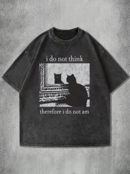 Unisex Washed Cotton Casual Loose Fit Graphic T-Shirt "I Do Not for THINK Therefore I Do Not Am" Cat Print Summer Short Sleeve