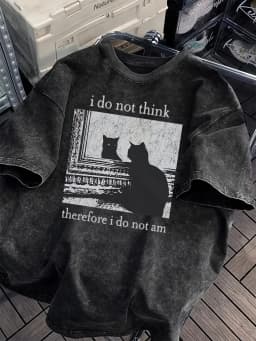 Unisex Washed Cotton Casual Loose Fit Graphic T-Shirt "I Do Not for THINK Therefore I Do Not Am" Cat Print Summer Short Sleeve