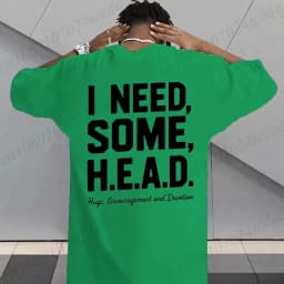 I Need Some H.E.A.D. Print Shirt for Women Men Graphic Tee Short Sleeve Stylish Fashion Design T-Shirts Casual Daily Streetwear