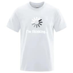 Men's T-shirt High Quality Cotton Blend Funny I‘m Thinking Printed Casual Loose Streetwear Cool Men T Shirt O-neck Male Top Tees