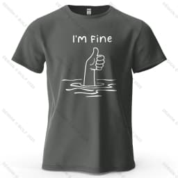 I'm Fine Funny Printed Men's T-Shirt 100% Cotton Oversized Minimalist Cartoon Graphic Tees for Women Tops Tees Streetwear