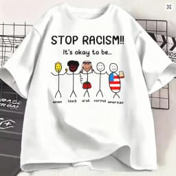 Unique Stop Racism Its Ok to Be T-Shirt Men Crewneck Cotton T Shirt Short Sleeve Tees Birthday Gift Clothing