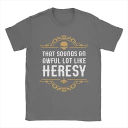 Vintage Heresy Funny Wargaming W-Warhammer 40k T-Shirts Women Round Neck Cotton T Shirts Short Sleeve Tees Gift Idea Clothing