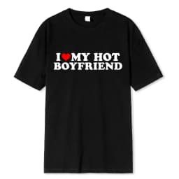 I Love My Hot Girlfriend Boyfriend High Quality Cotton Tshirt Manga Comic Summer Men T Shirt Graphic Unisex Clothing