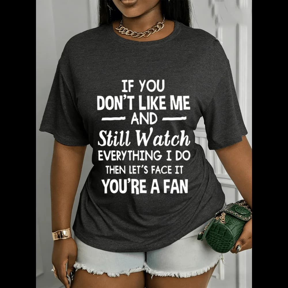 Women Crew Neck Short Sleeve T‑Shirt Funny You Are A Fan Quote Graphic Print Casual Sassy Trendy Everyday Basic Tee Top