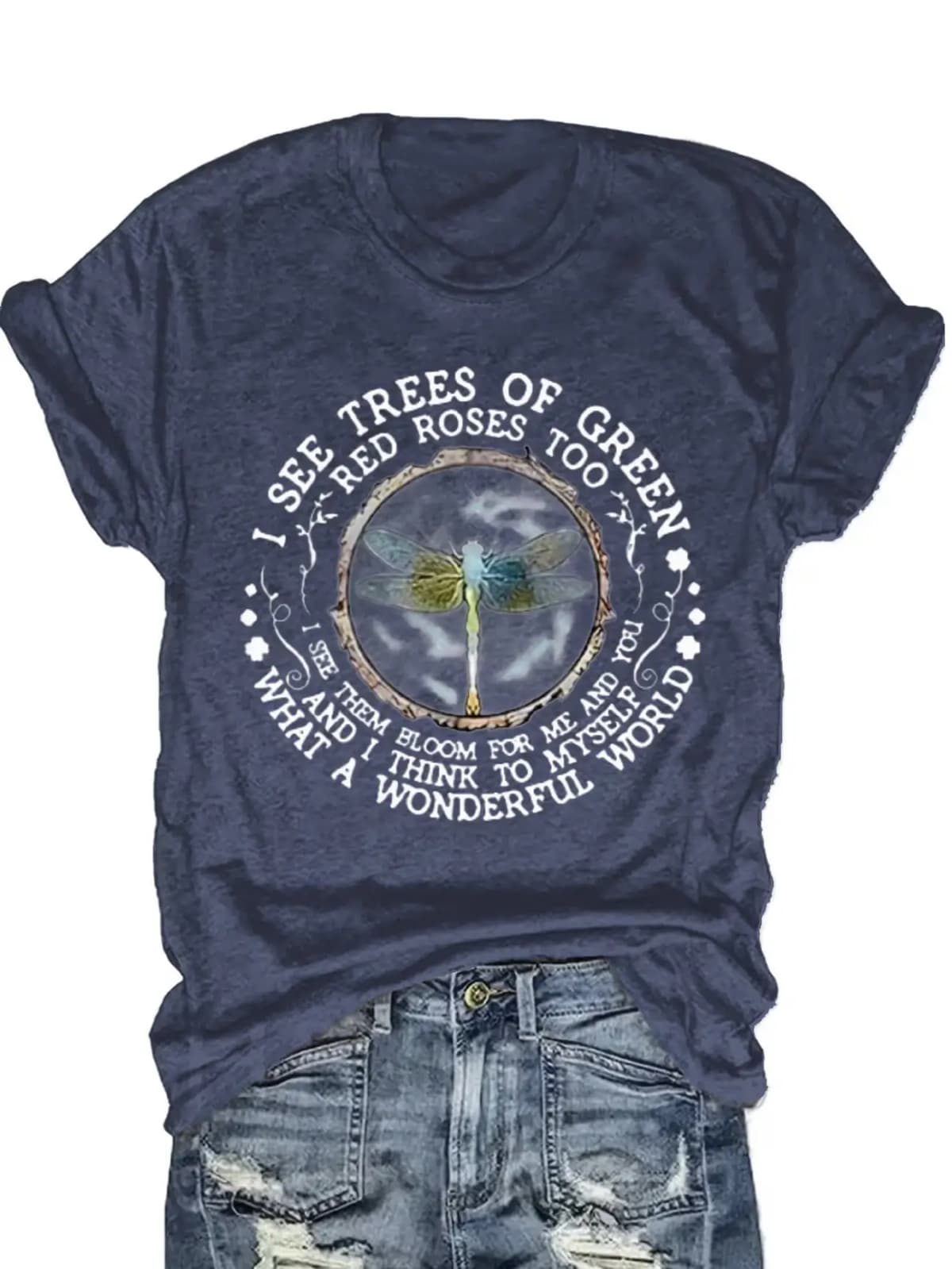 Plus Size Women's Short Sleeve T-Shirt I See Trees Of Green   Red Roses Too   Then Bloom For Me And You   And I Think To Myself