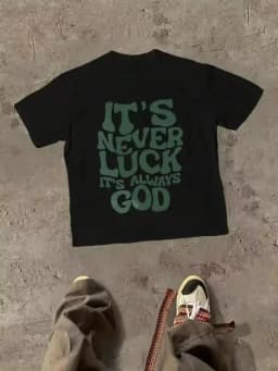 Plus Size Women T-Shirts,Religious It's Never Luck It's Always God Themed With Faith Based Message Themed Graphic,100% Cotton 220g Casual Printed T-Sh