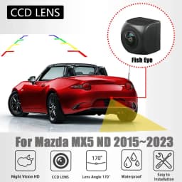 Rear View Camera For Mazda MX5 ND Roadster 2015~2023 Plug & Play Kit Work With Factory Unit Backup Reverse Parking Camera