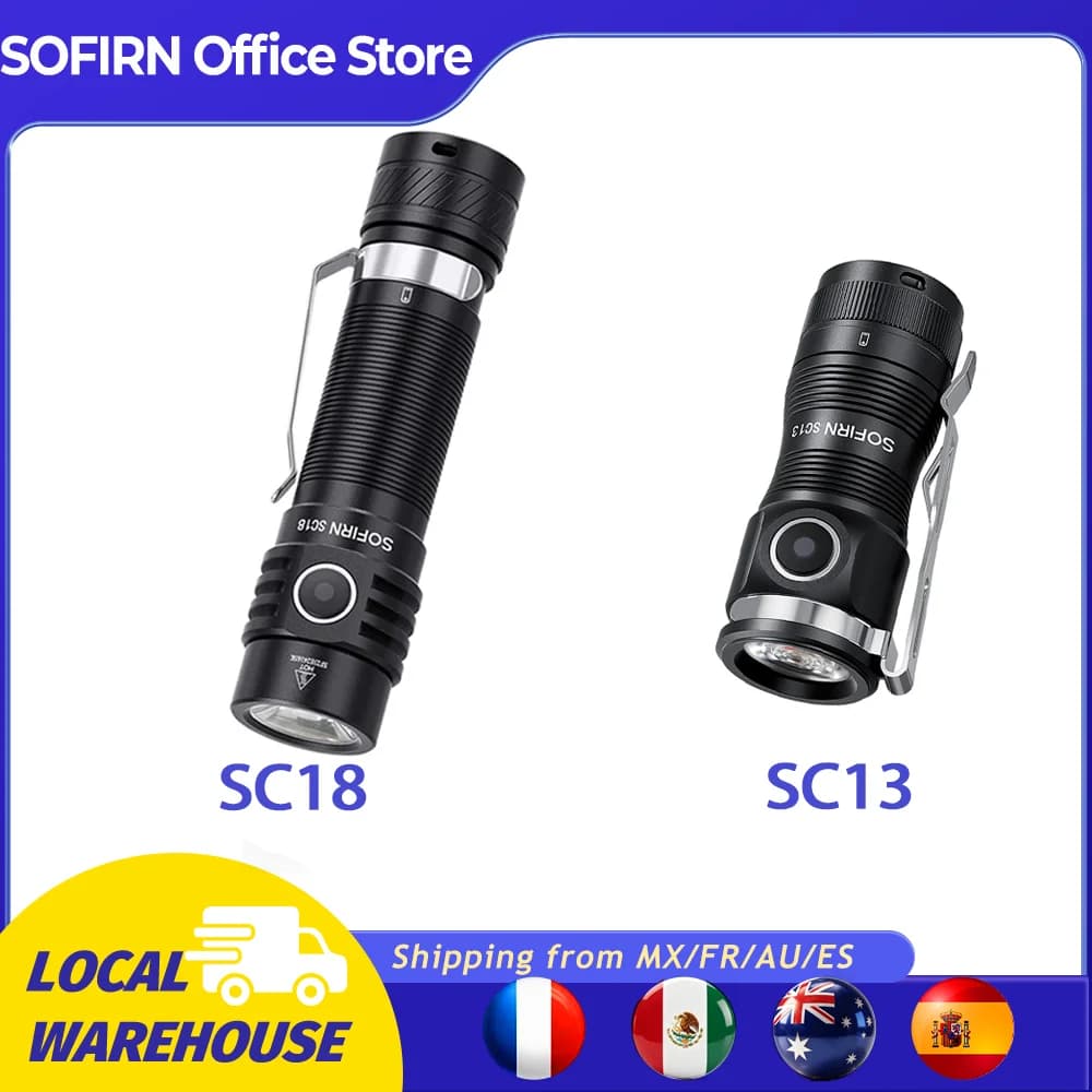 SOFIRN SC18 SC13 EDC Light Rechargeable Flashlight Shipping from MX/FR/AU/ES