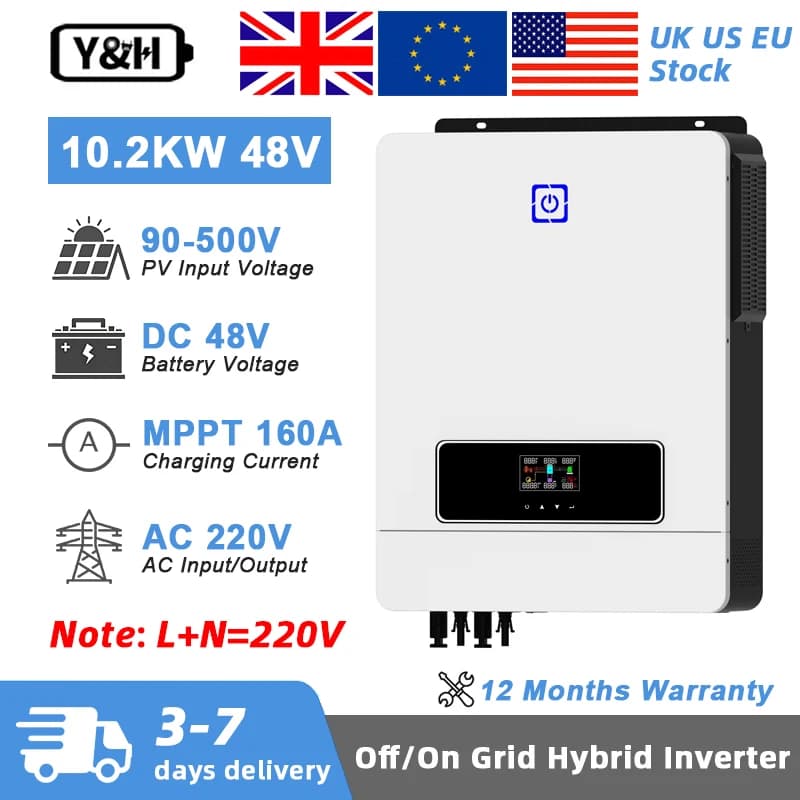 Y&H 10.2KW Hybrid Solar Inverter 48V 230V Pure Sine Wave Off Grid On Grid Inverter MPPT 160A Solar Charger for Lithium Battery Home Energy Storage System with BMS WiFi(Optional), Local Warehouse Fast Delivery