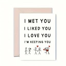 1 PC I Met You, I Like You, I Love You, I Am Keeping You Greeting Cards, Love Relationship Greeting Cards Gifts, First Together