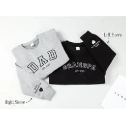 Custom Embroidered Sweatshirt, Name On Sleeve With Heart, Grandpa Shirt With Date, Daddy Est Year Shirt, Custom Gift For New Dad
