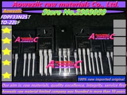 Aoweziic 2018+ 100% New Imported Original FDPF33N25TRDTU FDPF33N25T FDPF44N25TRDTU FDPF44N25T TO-220F 33A 44A 250V