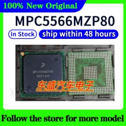 MPC5566MVR132 MPC5566MZP132 MPC5566MZP144 MPC5566MVR144 MPC5566MZP80 MPC5566MVR80 High quality New
