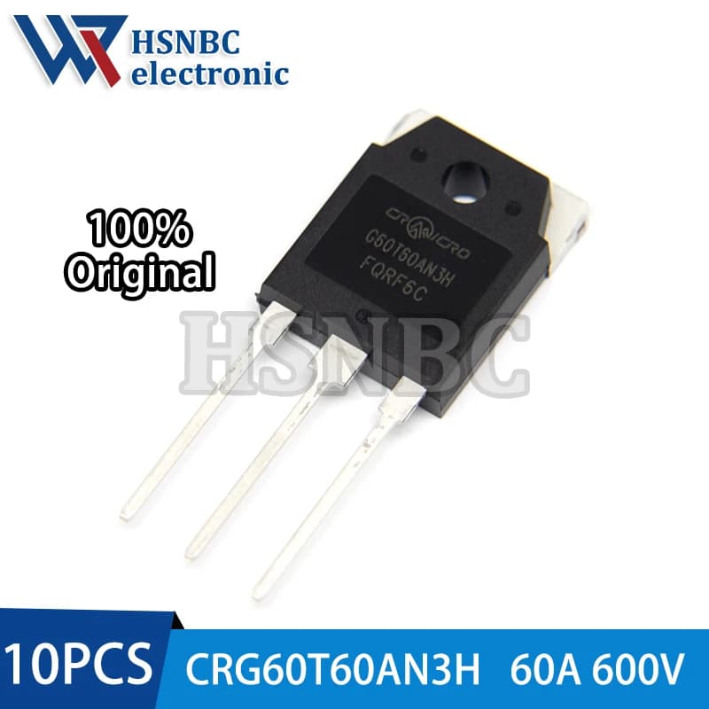 10PCS CRG60T60AN3H G60T60AN3H 60T60 600V 60A OR CRG40T60AN3H G40T60AN3H 40T60 600V 40A TO-3P IGBT Transistor 100% New Original