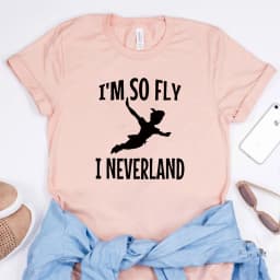 Peter Pan I'm So Fly I Neverland T-Shirt Women Peterpan Neverland Graphic Tee Captain Hook Jake Neverland Pirates Shirt