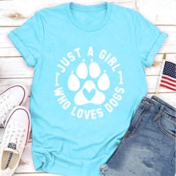 JUST A GIRL LOVE DOGS Print Women T Shirt Short Sleeve O Neck Loose Women Tshirt Ladies Tee Shirt Tops Clothes Camisetas Mujer