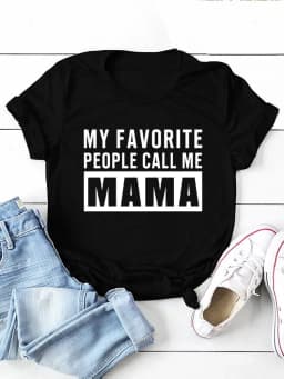 MY FAVORITE PEOPLE Call Me Mama Print Women T Shirt Short Sleeve O Neck Loose Women Tshirt Ladies Tee Shirt Tops Camisetas Mujer