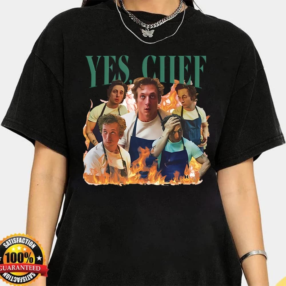 Yes, Chef T-Shirt Tv Show The Bear Shirt Jeremy Allen White Hoamge Tee Carmen Berzatto Shirts Original Beef of Chicagoland Tops