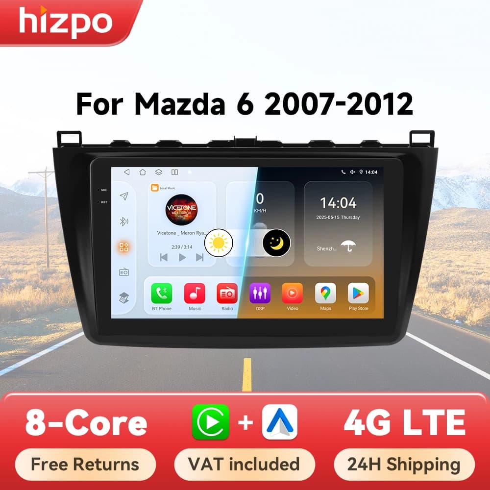 Hizpo Android 14 For Mazda 6 2007 - 2012 Car Multimedia Player Navigation GPS Radio Carplay Navi 360 Camera 4G No 2 Din 2din DVD
