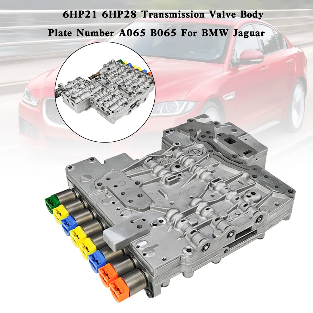 6HP21 6HP28 Transmission Valve Body Plate Number A065 B065 for BMW Jaguar