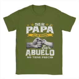Ser Papa ES Un Honor Ser Abuelo No Tiene Precio Men's T Shirts Spanish Grandfather Grandpa Crazy Tees Short Sleeve Tops