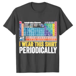 I Wear This Science Joke Casual Tee Tops for Chemists Periodically Funny Chemistry Periodic Table Pun Mens Graphic T-Shirts