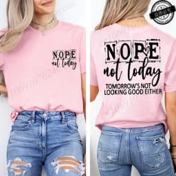 T-Shirt with Nope Not Today Letter Print Design Women'S Summer Casual Short Sleeve Aesthetic Clothes Streetwear Summer Top Tees