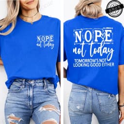 T-Shirt with Nope Not Today Letter Print Design Women'S Summer Casual Short Sleeve Aesthetic Clothes Streetwear Summer Top Tees