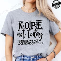 T-Shirt with Nope Not Today Letter Print Design Women'S Summer Casual Short Sleeve Aesthetic Clothes Streetwear Summer Top Tees