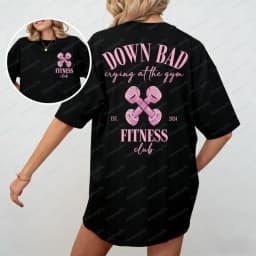 Down Bad Crying At Gym Oversized T-Shirt Retro Workout Tops Aesthetic Clothes Y2k Harajuku Graphic T Shirts High Quality Cotton