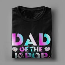 Dad of The K Pop Birthday T-Shirt Mens  Vintage T Shirts Summer Crew Neck Fashion Tees Print Oversize Clothes