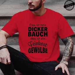 Men's Fashion T-shirt Summer Streetwear Round Neck Casual Camisetas T-shirt Das Ist Kein DICKER BAUCH Design T-Shirts Tee Tops
