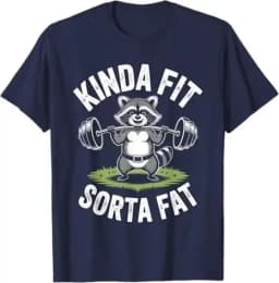 2026 Kinda Fit Sorta Fat - Funny Bear Weightlifting Workout T-Shirt Humor Raccoon Weightlifter Fitness Saying Tee Novelty Summer