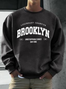 Brooklyn Unstoppable Since Day One Printed Man Sweatshirt Soft Warm Fashion Pullover Fleece Loose Long Sleeve Autumn Sportswear