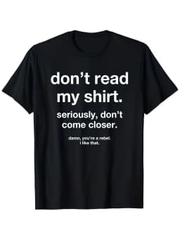 Novelty Men'S Don't Look at My Shirt Sarcastic Rebel Vintage T Shirt Tee Oversize Ironic Humor Weirdcor Sarcastic Hilarious meme