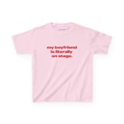 Slogan 'my Boyfriend Is Literally on Stage' Printed T-shirt Concert Outfit Artist Tour Merch Harry Styles Chris Brown Drake Tees