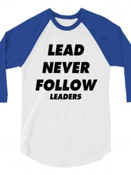2026 Lead Never Follow Leaders 3d Printed Unisex Casual T Shirt Harajuku Street O- Neck Long Sleeve Men Women Sweatshirt Hoodies