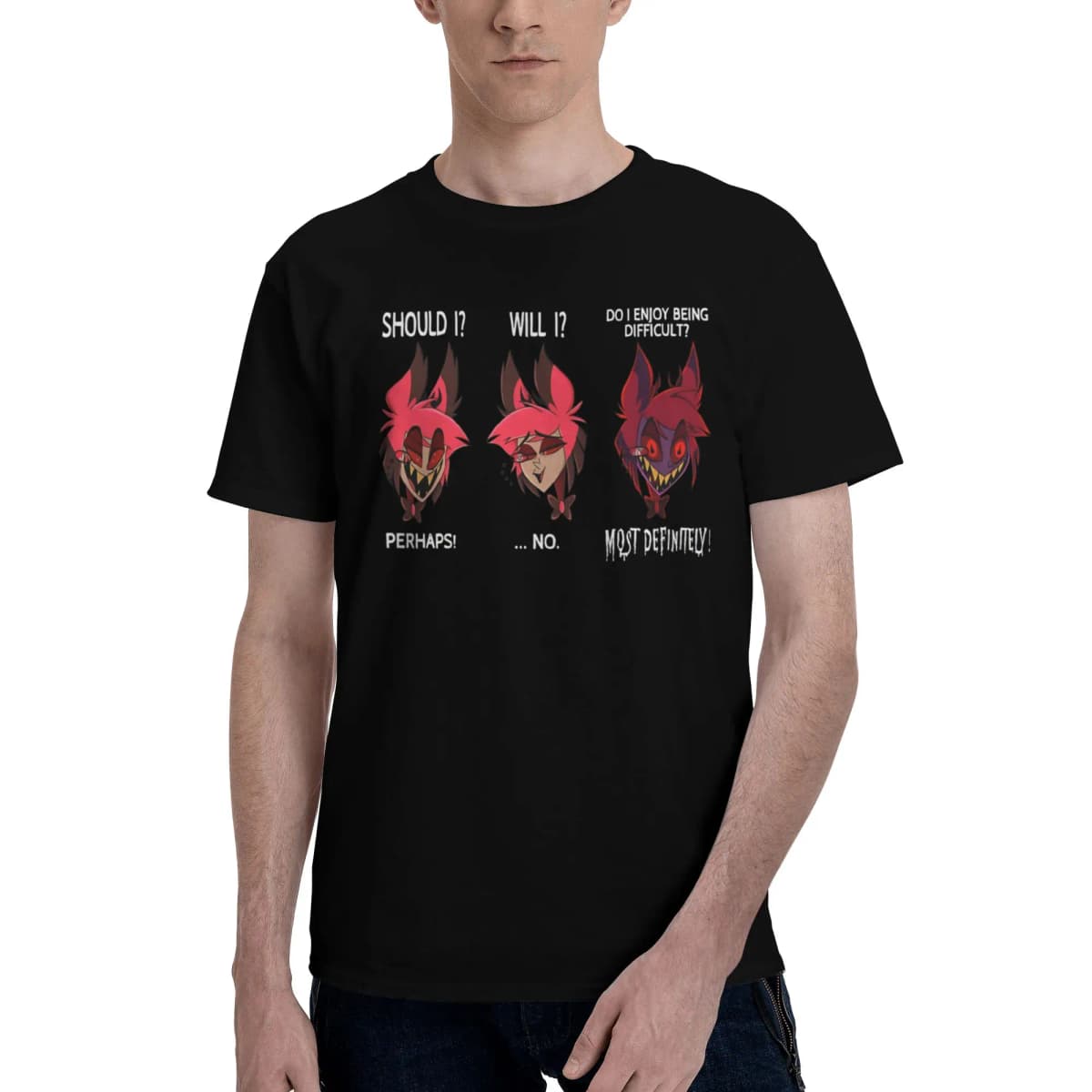 Alastor Should Will Do Men T Shirts Hazbin Hotel Humorous Tees Short Sleeve Crewneck 100% Cotton Classic Clothing T-Shirt