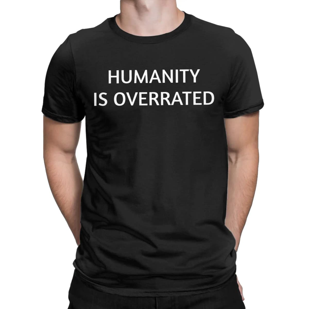 Men Women's Humanity is overrated T Shirt 100% Cotton Clothing Funny Short Sleeve O Neck Tees Gift Idea T-Shirts