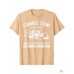 2025 Camel Towing Humor Cotton Crew Neck T-Shirt Summer Gift for Outdoor Enthusiasts