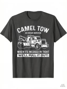 2025 Camel Towing Humor Cotton Crew Neck T-Shirt Summer Gift for Outdoor Enthusiasts