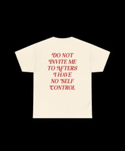Do Not Invite Me To AftersSummer Trendy Casual T-Shirt Men's and Women's Luxury Brand Top