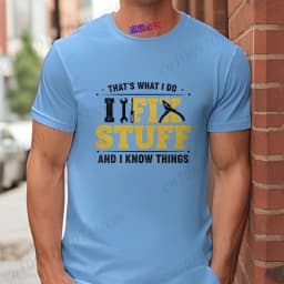 'I Fix Stuff and I Know Things' T-Shirt Men Funny Vintage Handyman Graphic Tee Short Sleeve Casual Tops Gift for Repairman